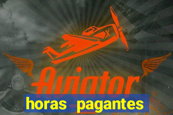 horas pagantes fortune ox